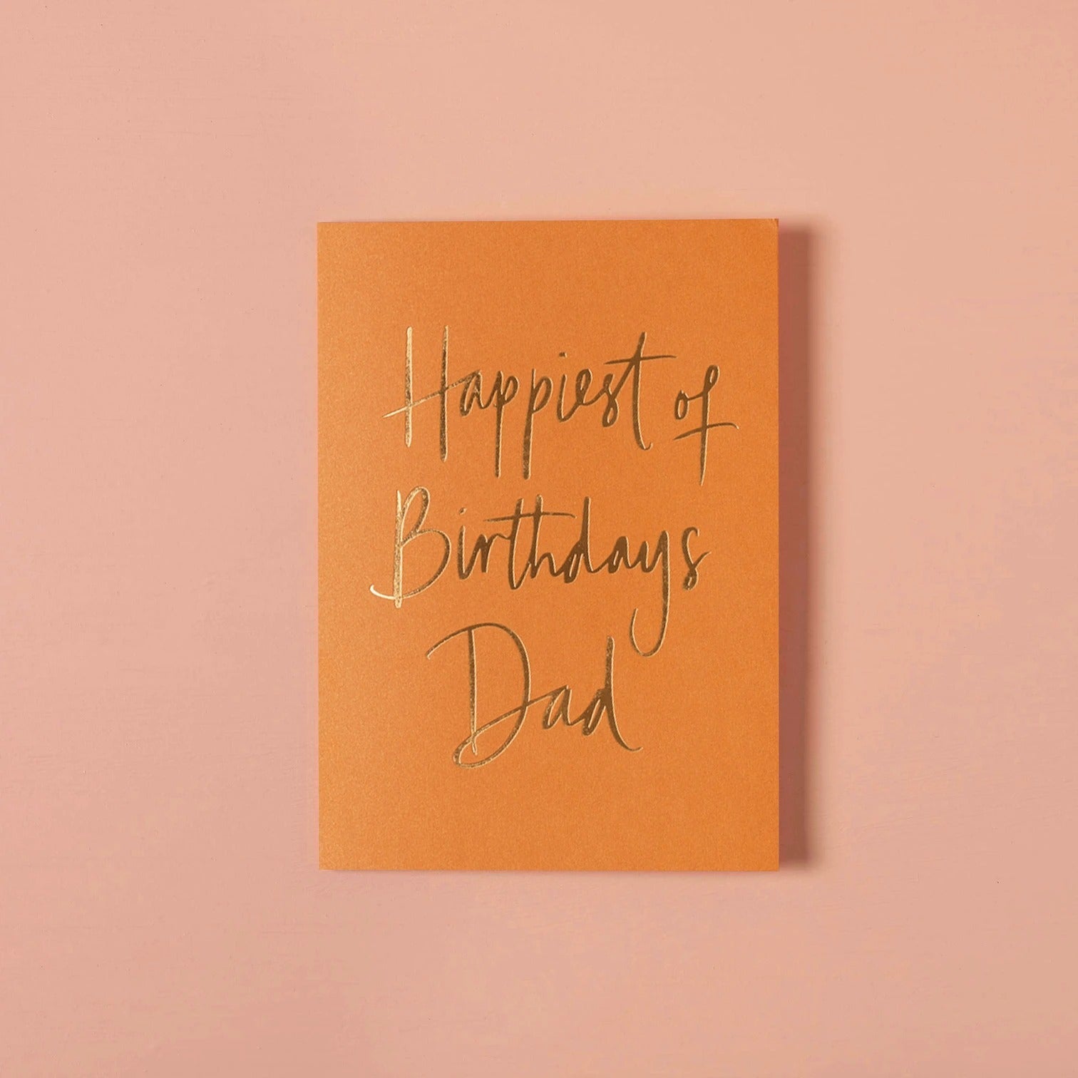 Happiest of Birthdays Dad